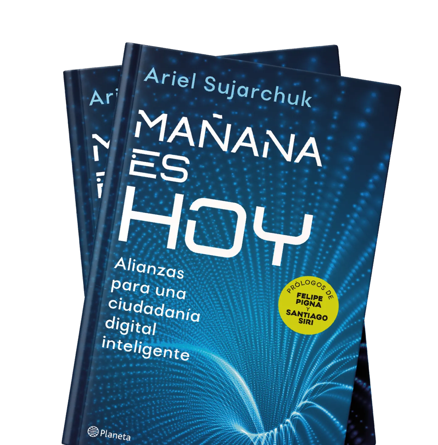 Ejemplares del libro «Mañana es hoy»